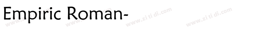 Empiric Roman字体转换